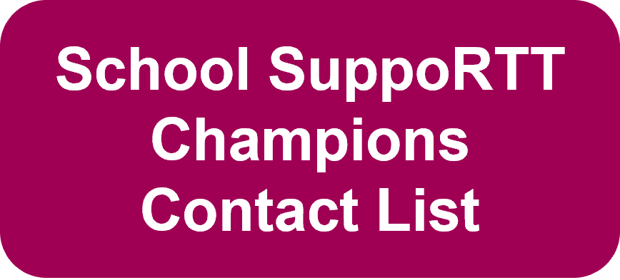 School SuppoRTT Champions Contact List